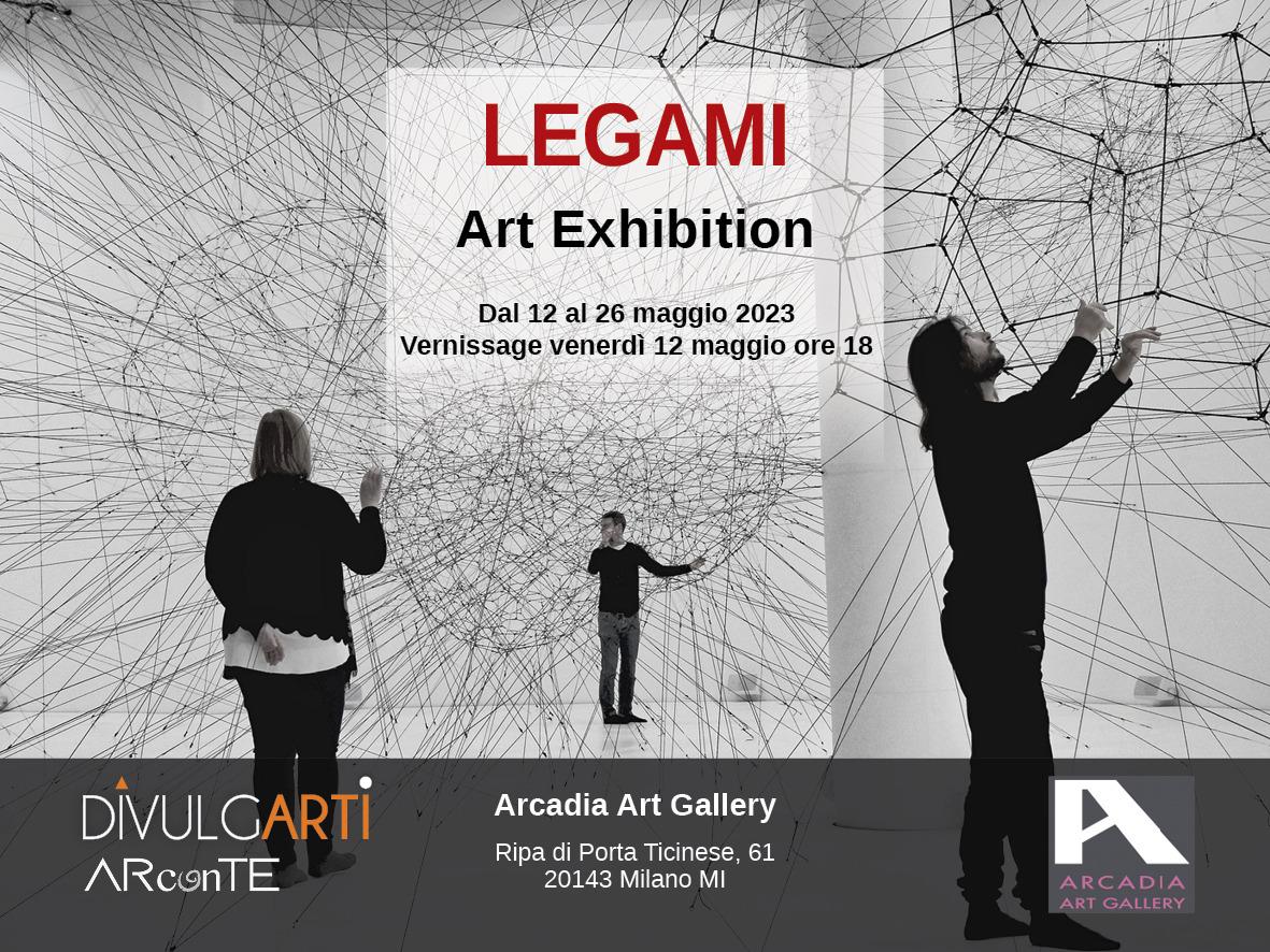 Legami Art Exhibition Banner at Arcadia Art Gallery, Milano